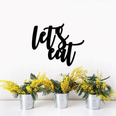 Let's Eat Metal Sign | Kitchen Sign | Wall Hanging | Rustic Wall Decor | Farmhouse Style Dining Room Sign | Script Words for the Wall